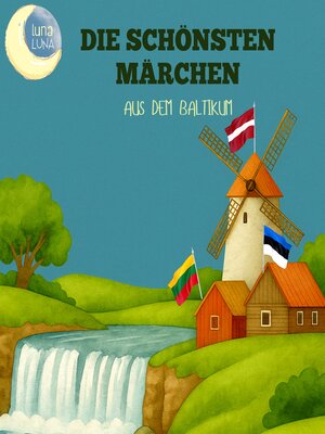 cover image of Die schönsten Märchen aus dem Baltikum